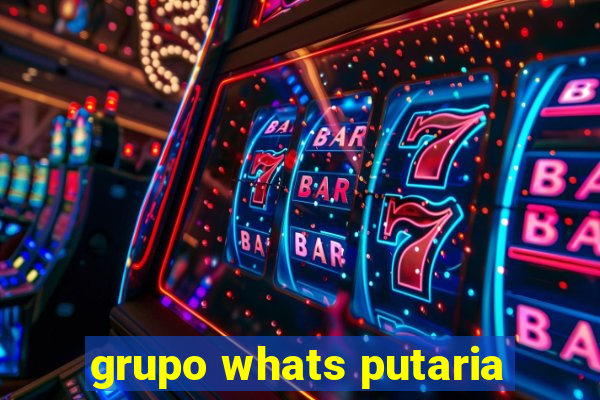 grupo whats putaria